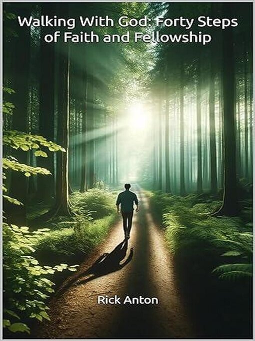 Title details for Walking With God by Rick Anton - Wait list